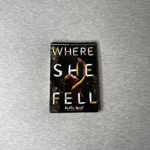 Where She Fell Book